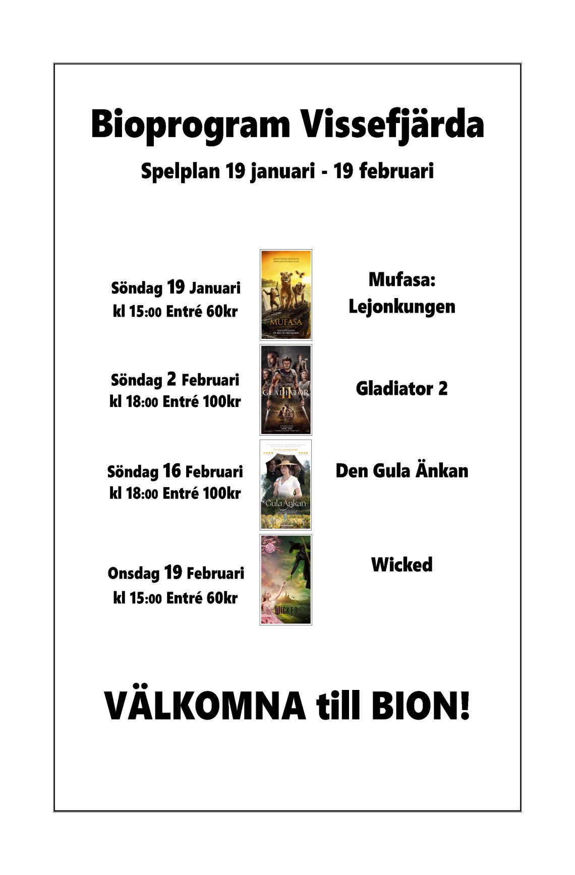 Affisch: Filmer Vissefjärda Bio jan-feb 25